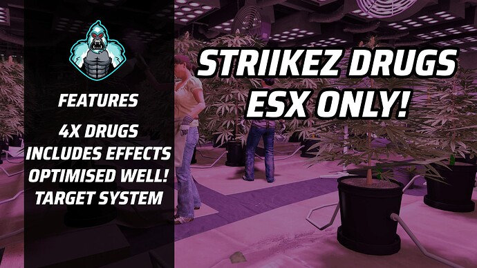 [ESX, PAID] Striikez Drug System V1 Thumbnail