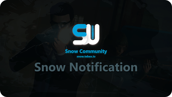 Snow Notification [PAID] Thumbnail