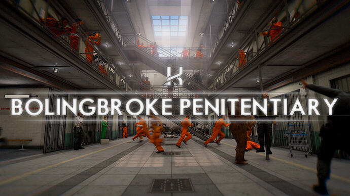 [PAID] [MLO] Bolingbroke Penitentiary Thumbnail
