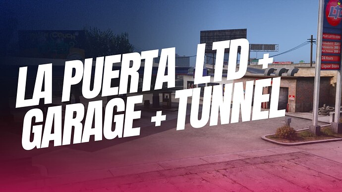 La Puerta LTD + Garage + Secret Tunnel - MLO Thumbnail