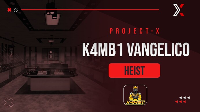 Project X K4MB1 Vangelico Heist - QB | QBOX | ESX | Custom (Jewelery Robbery) Thumbnail