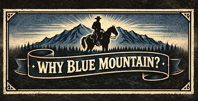 why blue mountain