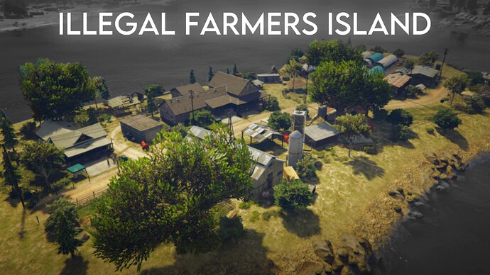 [MLO] Illegal Farmers Island Thumbnail