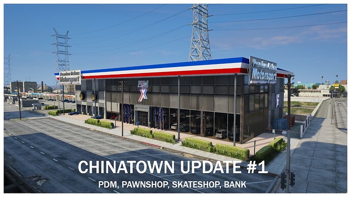 Chinatown Update #1 | PDM, Pawnshop, Skateshop, Bank | FiveM custom map Thumbnail
