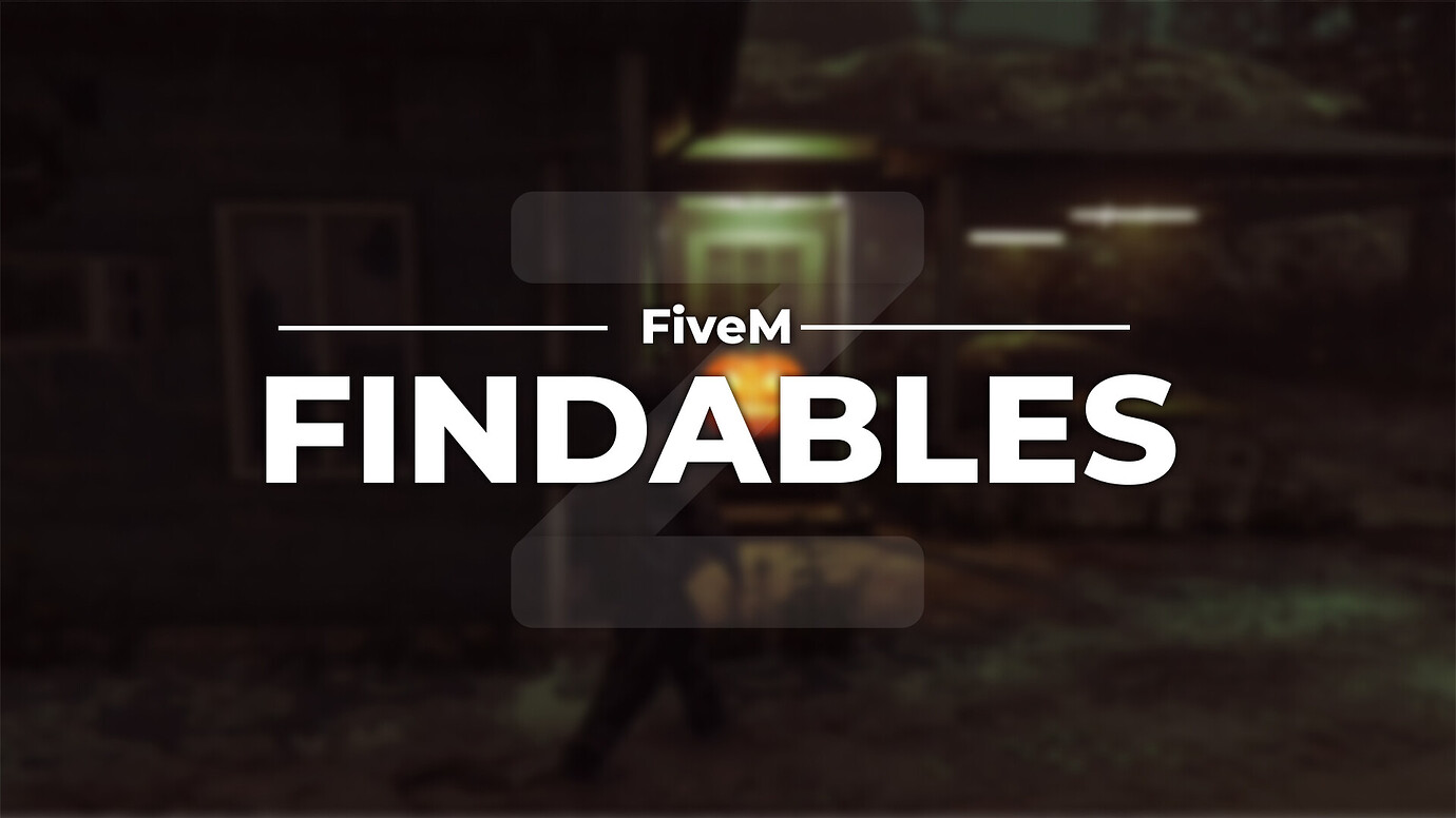Z-Scripts FiveM Findables - FiveM Releases - Cfx Forum