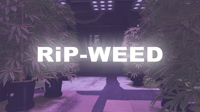 RiP-Weed