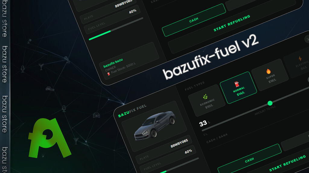 [免费]BazuFix燃料V2 | Fivem燃料脚本| QB/Qbox/ESX-FiveM插件网