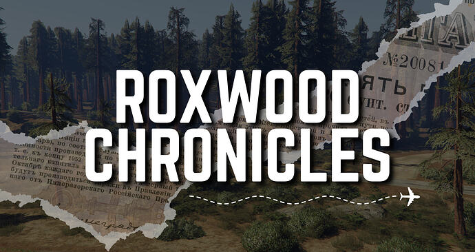 ROXWOOD CHRONICLES