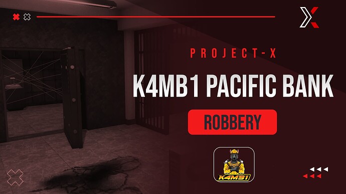 Project X K4MB1 Pacific Bank Robbery Heist - QB | QBOX | ESX | Custom Thumbnail