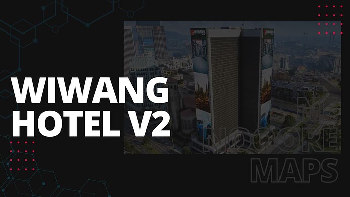 |PAID]  WIWANG Hotel V2 | GTA5 - FIVEM Thumbnail