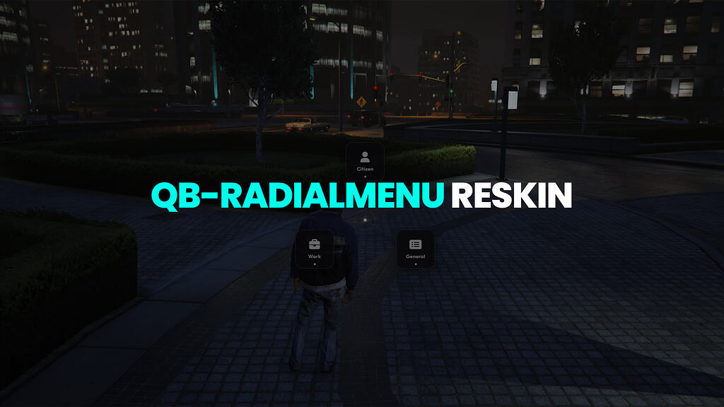 QB RadialMenu--ZeuReskin-FiveM插件网