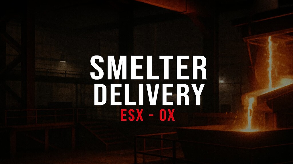 [FREE] 🏭 Delivery & Smelting System [ESX] - FiveM Releases - Cfx Forum