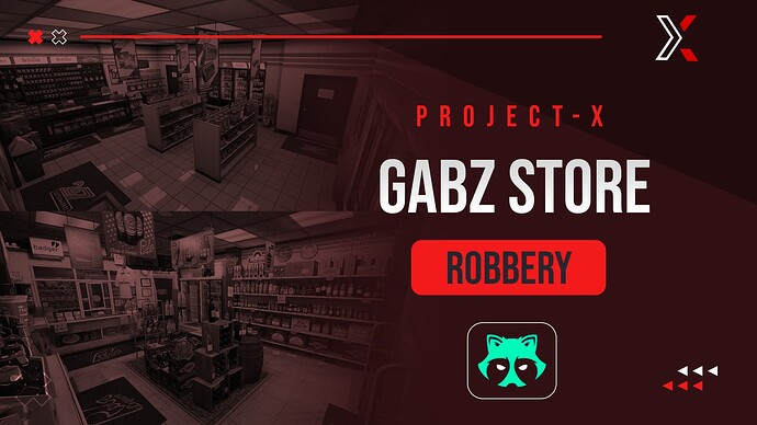 Gabz Store Robbery