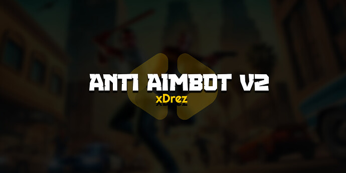 drez_antiaimbot_psd