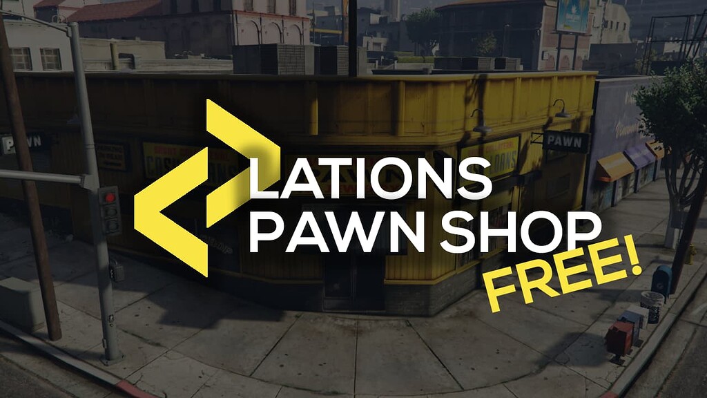 Pawn Shop [FREE] [ESX/QBCore/QBox] - FiveM Releases - Cfx.re Community