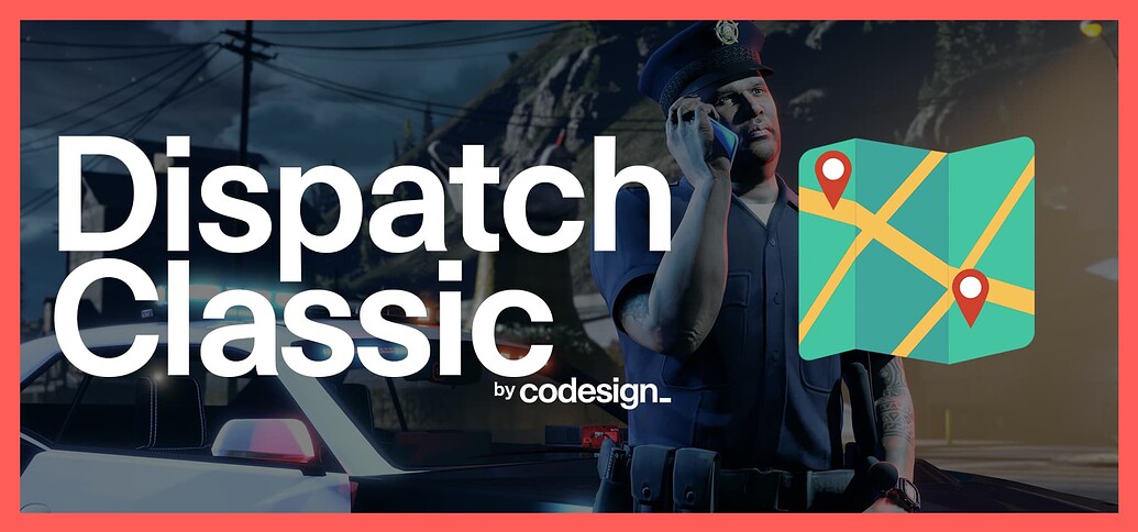 [PAID] Codesign Dispatch Classic - FiveM Releases - Cfx.re Community