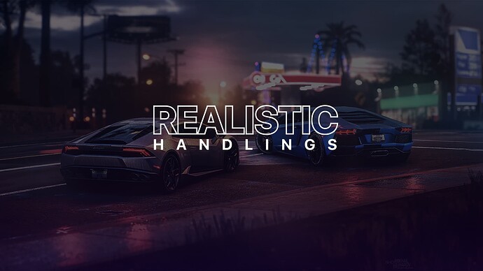 Realistic Handlings Thumbnail