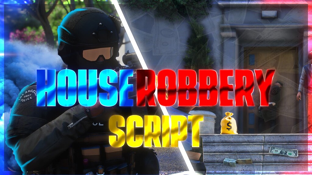 [PAID] House Robbery 🪛 [ESX/QB] - FiveM Releases - Cfx.re Community