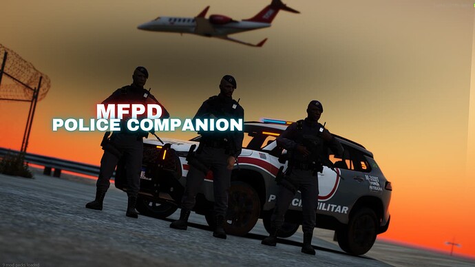 [PAID] [MEGA UPDATE] MFPD-PoliceCompanion - EUP Support and SQUAD FORMATION! Thumbnail