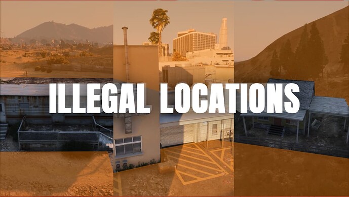 [PAID] [MAP] Illegal Location Bundle Thumbnail