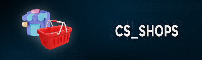 [PAID] [ESX] CS_SHOPS | Shops Script | With robbery! Thumbnail