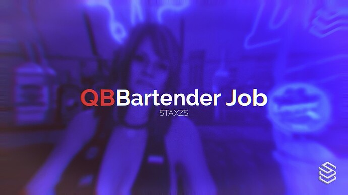 [QB] Staxzs Bartender Thumbnail