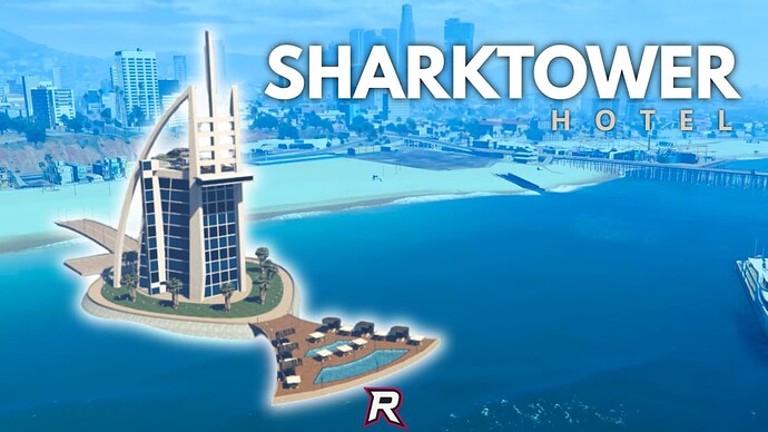 [PAID][MLO] Sharktower 5 Star Hotel Thumbnail