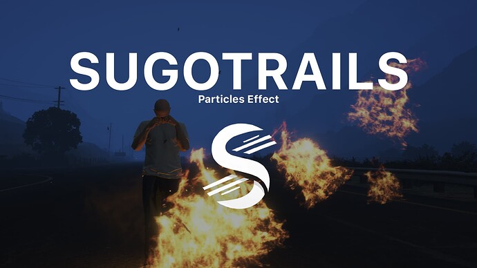 [PAID] SUGO_TRAILS - Particles Effect [STANDALONE] Thumbnail