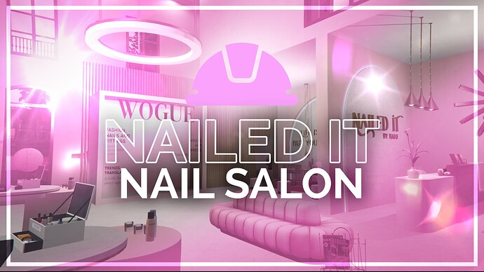 [MLO] [PAID] Nailed It - Nails Salon Thumbnail
