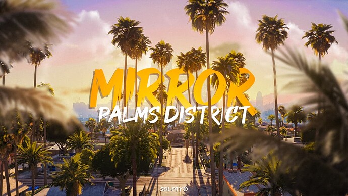 Mirror Palms District Minia