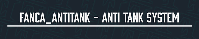 fanca_antitank - Anti tank system