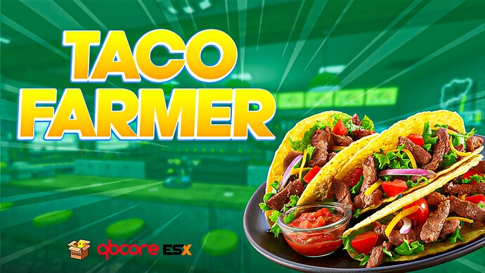[PAID] [QB/QBox/ESX] Taco Farmer Job | Advanced Taco Farmer 2025 Thumbnail