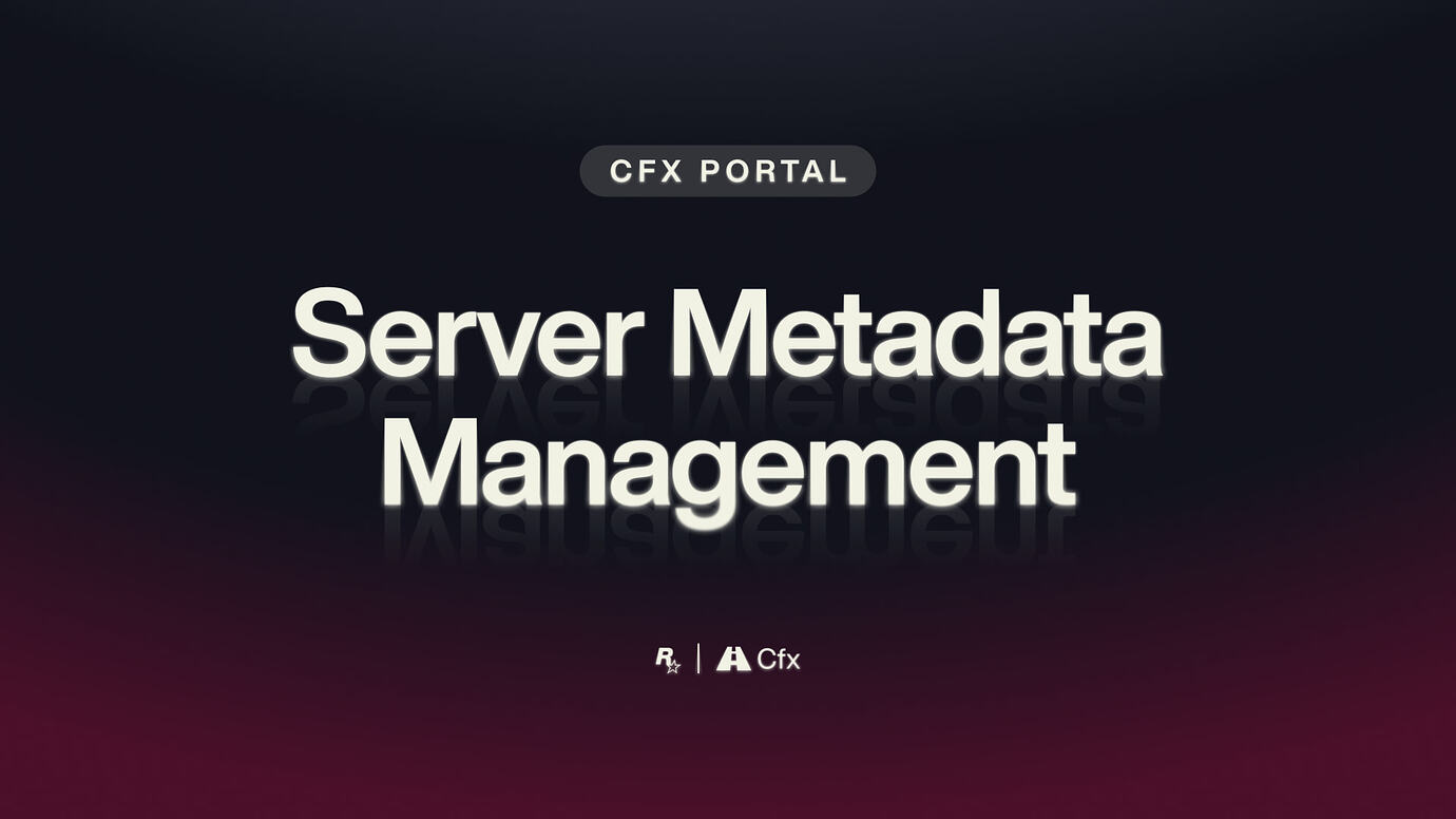 Cfx Portal Server Metadata Management announcement art