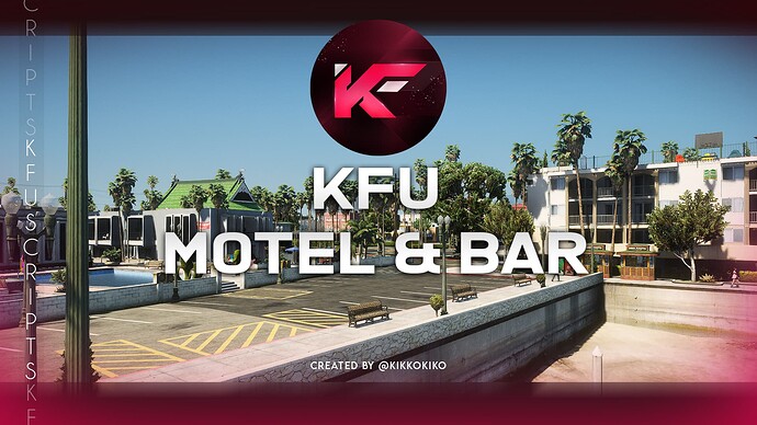 [PAID] [MLO] KFU Motel & Bar Thumbnail