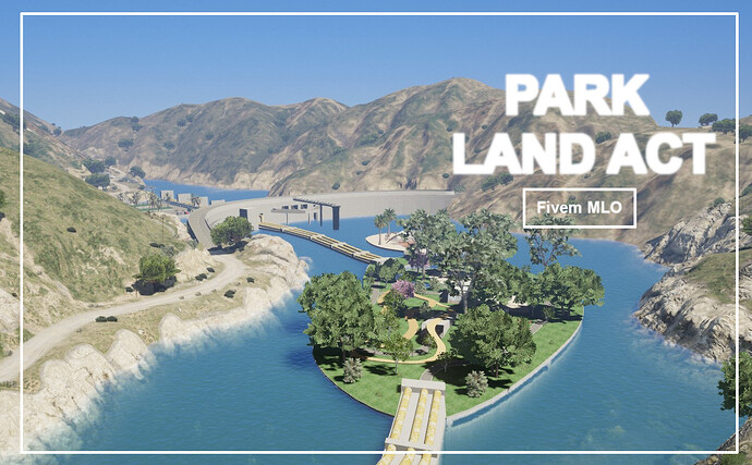 [MLO] Park Land Act Thumbnail