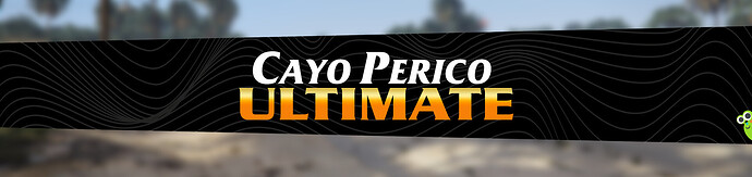 [Release] Cayo Perico Loader - Ultimate Edition. Lightweight, Customizable, Upgraded