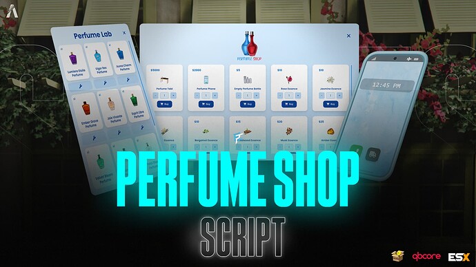 [Release] [ESX / QB / OX] Perfume Shop / Crafting & Selling | Advanced Features & Easy Setup! Thumbnail