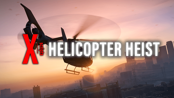 xhelicopterheist