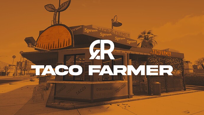 [MLO] [PAID]  Taco Farmer MLO Thumbnail