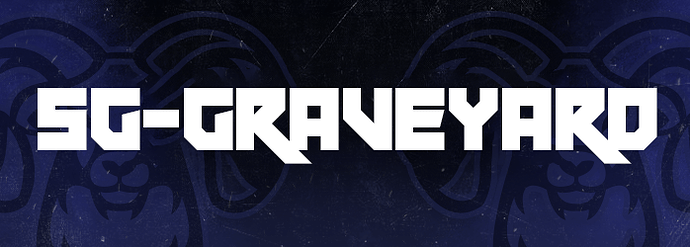 [QB][PAID] SG Graveyard 💀 Thumbnail