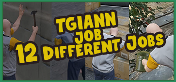 TGIANN Job (12 Different Jobs) Thumbnail