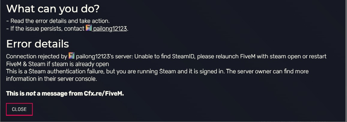 Connection rejected by my own server: Unable to find SteamID 