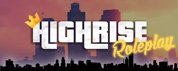Highrise | Hiring All Positions | Advanced/Modern | Serious RP but ...