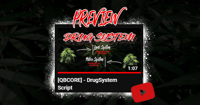[PAID][QBCORE] - Drug System (Optimized, Many Features, Full and easy customization) thumbnail 8