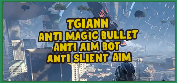 TGIANN Anti Magic Bullet, Aim Bot & Slient Aim Thumbnail