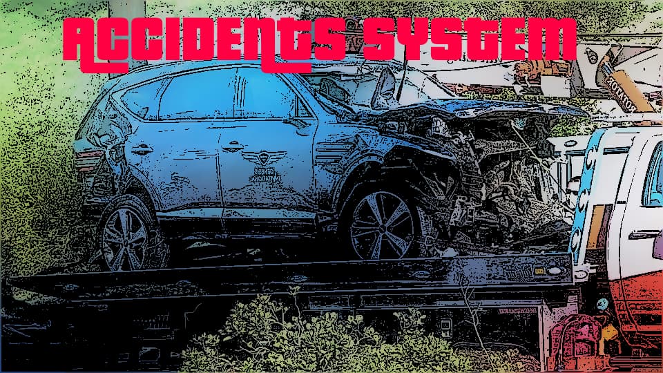 [PAID][Standalone] Accidents System Thumbnail