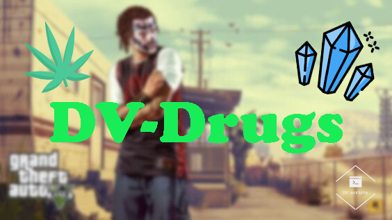 [QB] DV-Drugs (Advanced drug system) Thumbnail