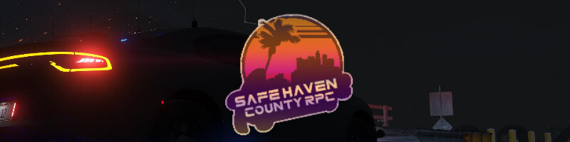 Safe Haven County Roleplay | Currently Recruiting | LSPD, BCSO, SAHP ...