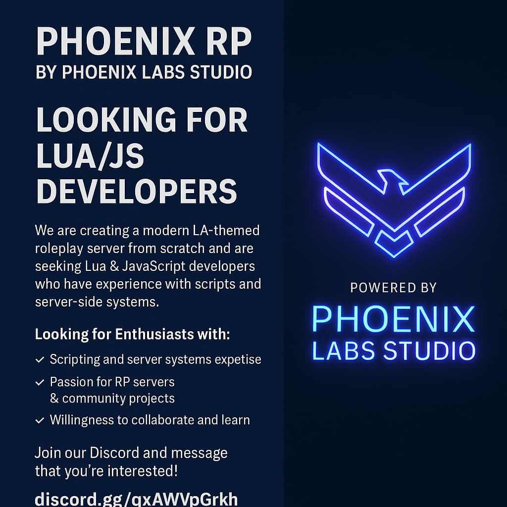 [Recruiting] Lua/JS Developers for Phoenix RP — LA-Themed Roleplay ...