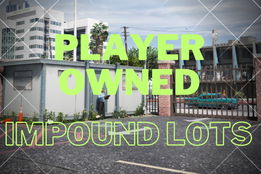 Player Owned Impound Lots Thumbnail